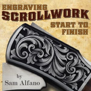 Engraving Scrollwork - Start to Finish featuring Sam Alfano