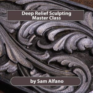 Deep Relief Sculpting Master Class featuring Sam Alfano Master Engraver.