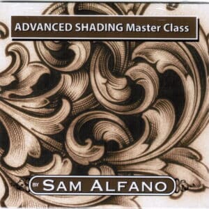 Advanced Shading Master Class-featuring Sam Alfano Master Engraver